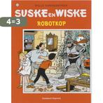 Robotkop / Suske en Wiske / 248 9789002200328, Boeken, Verzenden, Gelezen, Willy Vandersteen