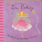 De school van de negen wensen / Isa Belletje 9789052472645, Boeken, Verzenden, Gelezen, Emma Thomson