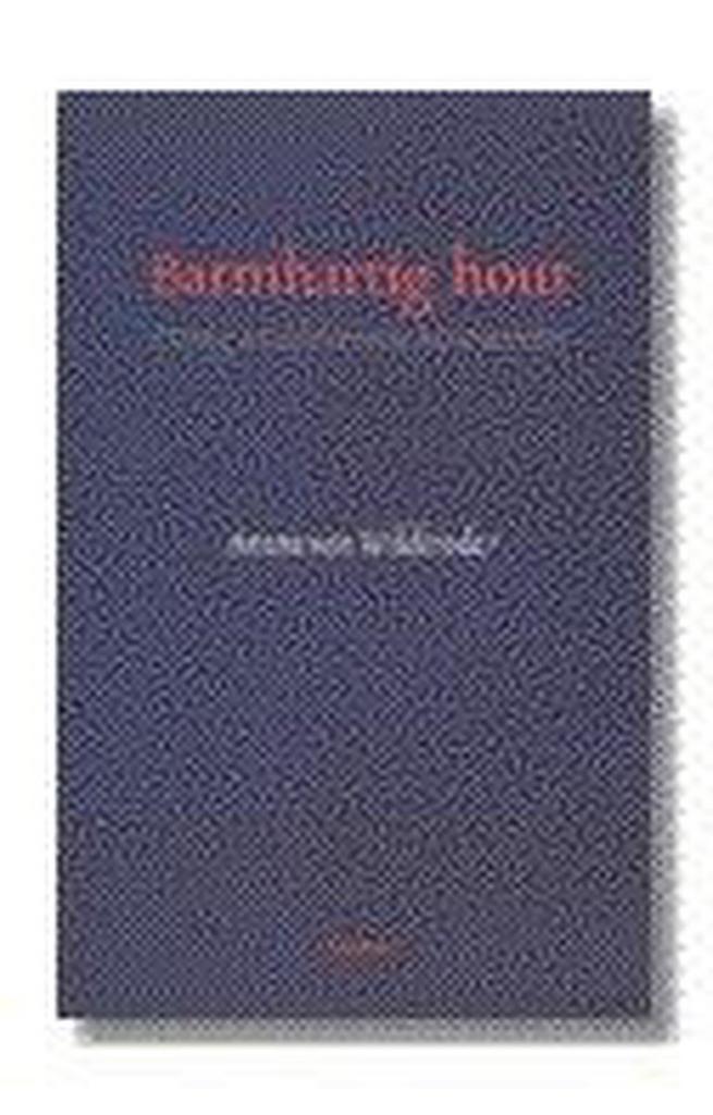 Barmhartig hout 9789020928440 A. van Wilderode, Boeken, Gedichten en Poëzie, Zo goed als nieuw, Verzenden