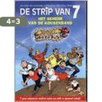 STRIP VAN 7 HET GEHEIM VAN DE KOUSENBAND 9789002211171, Boeken, Verzenden, Gelezen