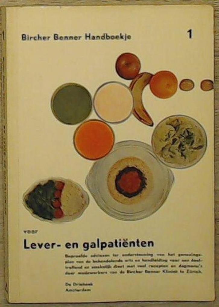 Handboekje voor lever- en galpatiënten / Bircher Benner, Boeken, Kookboeken, Gelezen, Verzenden