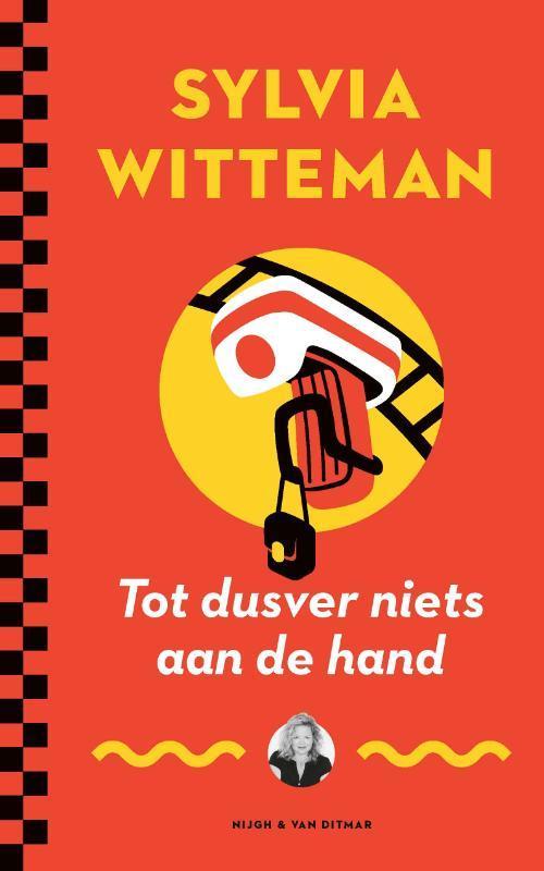 Tot dusver niets aan de hand 9789038811598 Sylvia Witteman, Boeken, Romans, Zo goed als nieuw, Verzenden