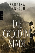Die goldene Stadt 9783499272585 Sabrina Janesch, Boeken, Taal | Duits, Verzenden, Gelezen, Sabrina Janesch