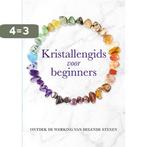 Kristallengids voor beginners 9789463547741 Karen Frazier, Boeken, Verzenden, Gelezen, Karen Frazier