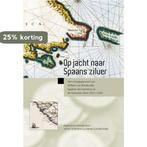 Op jacht naar Spaans zilver 9789087040475 W. van Brederode, Boeken, Verzenden, Zo goed als nieuw, W. van Brederode