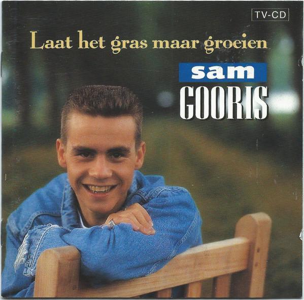Sam Gooris - Laat Het Gras Maar Groeien, Cd's en Dvd's, Cd's | Pop, Gebruikt, Verzenden