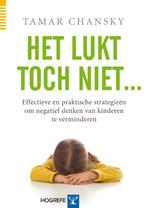Het lukt toch niet ... 9789079729609 Tamar Chansky, Verzenden, Tamar Chansky