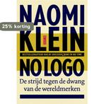 No logo 9789044534061 Naomi Klein, Verzenden, Gelezen, Naomi Klein