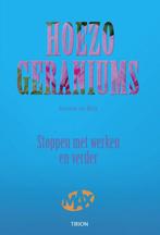 Hoezo, Geraniums 9789043909938, Boeken, Gelezen, A. de Blok, Verzenden