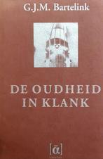 De oudheid in klank 9789069350325 G.J.M. Bartelink, Boeken, Verzenden, Zo goed als nieuw, G.J.M. Bartelink