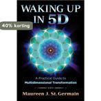 Waking Up in 5D 9781591432883 Maureen J. St. Germain, Boeken, Verzenden, Gelezen, Maureen J. St. Germain