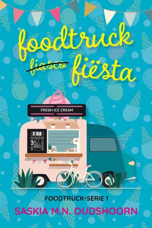 Foodtruck Fiësta - Foodtruck Fiësta bundel 9789020548501, Livres, Romans, Envoi