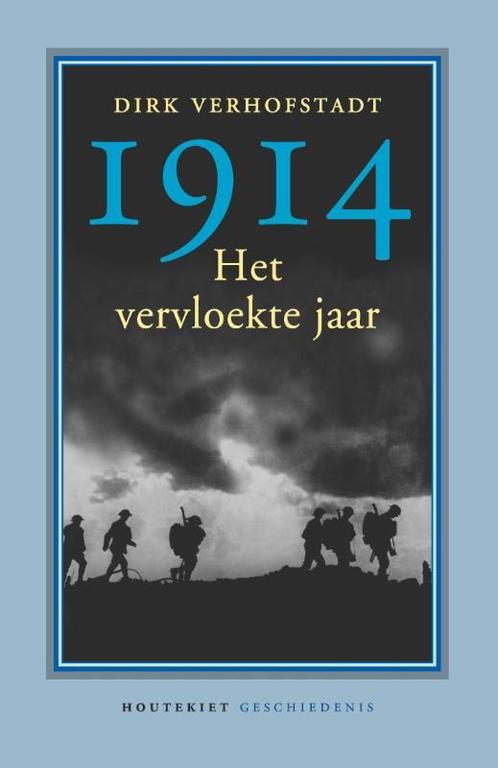 1914 9789089242761 Dirk Verhofstadt, Boeken, Overige Boeken, Gelezen, Verzenden