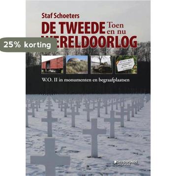 De Tweede Wereldoorlog toen en nu 9789058269492, Verzenden, Staf Schoeters