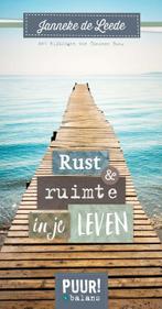 Rust en ruimte in je leven / PUUR! in balans 9789043522243, Boeken, Verzenden, Zo goed als nieuw, Janneke de Leede