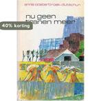 Nu geen tranen meer 9789024254101 Annie Oosterbroek-Dutschun, Boeken, Verzenden, Gelezen, Annie Oosterbroek-Dutschun