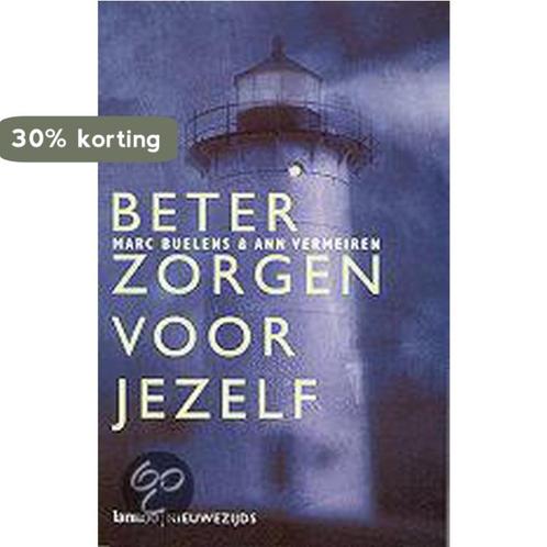 Beter Zorgen Voor Jezelf 9789057121548 A. Vermeiren, Livres, Psychologie, Envoi