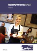 Meewerken in het restaurant / Theorieboek / Tendens, Boeken, Verzenden, Gelezen, Boom Beroepsonderwijs