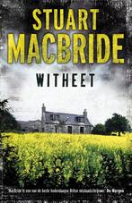 Witheet 9789000320400 Stuart MacBride, Boeken, Verzenden, Gelezen, Stuart MacBride