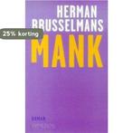 Mank 9789044602197 Herman Brusselmans, Boeken, Verzenden, Gelezen, Herman Brusselmans