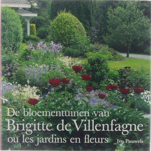 De bloementuinen van Brigitte de Villenfagne, ou, Les, Livres, Nature, Envoi