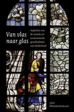 Amsterdamse Historische Reeks Grote Serie 35 -   Van vlas, Leo Noordegraaf, Verzenden