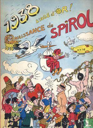 Robbedoes en Kwabbernoot - 1938.LAge dor! La naissance..., Livres, BD, Envoi