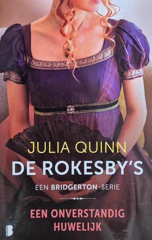 De Rokesbys-Een onverstandig Huwelijk-Julia Quinn-Een, Boeken, Overige Boeken, Zo goed als nieuw, Verzenden