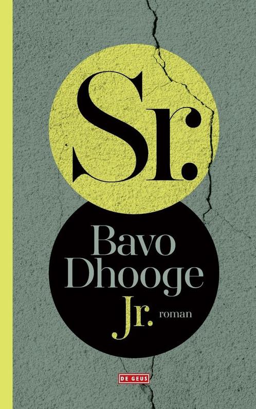 Sr. (9789044540222, Bavo Dhooge) (Bavo Dhooge), Boeken, Romans, Nieuw, Verzenden