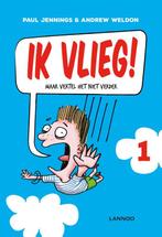 Ik vlieg! / Ik vlieg 9789401427036 Andrew Weldon, Livres, Verzenden, Andrew Weldon