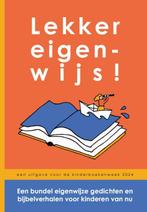 Lekker eigenwijs! 9789083436401, Boeken, Verzenden, Zo goed als nieuw, Protestantse Gemeente Apeldoorn