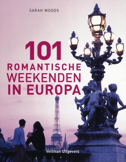 101 romantische weekenden in Europa 9789048302581, Boeken, Hobby en Vrije tijd, Zo goed als nieuw, Verzenden