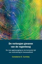 De verborgen gevaren van de regenboog 9789491706097, Verzenden, Gelezen, Constance Cumbey