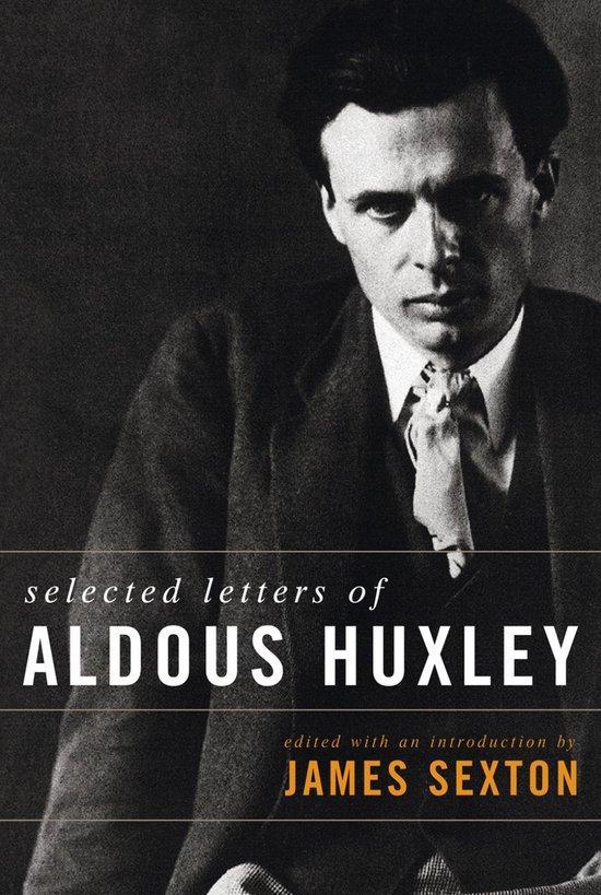 Selected Letters of Aldous 9781566636292 Aldous Huxley, Livres, Langue | Anglais, Envoi
