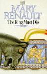 The King Must Die 9780340404836, Livres, Mary Renault, Verzenden