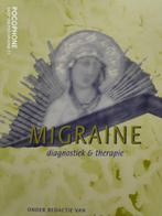 Migraine - diagnostiek & therapie 9789076754239, Boeken, Verzenden, Gelezen