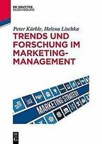 Marketingtrends und Forschung (De Gruyter Studium) ...  Book, Zo goed als nieuw, Verzenden