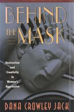 Behind the Mask - Dana Crowley Jack - 9780674064850 - Hardco, Nieuw, Verzenden