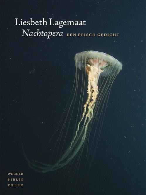 Nachtopera (9789028425675, Liesbeth Lagemaat), Antiek en Kunst, Antiek | Boeken en Manuscripten, Verzenden