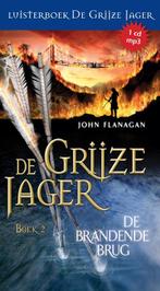 De brandende brug / De grijze jager / 2 9789025750084, Boeken, Verzenden, Gelezen, John Flanagan