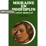 Migraine en hoofdpyn u kunt ervan af 9789060844335 Baker, Boeken, Verzenden, Gelezen, Baker