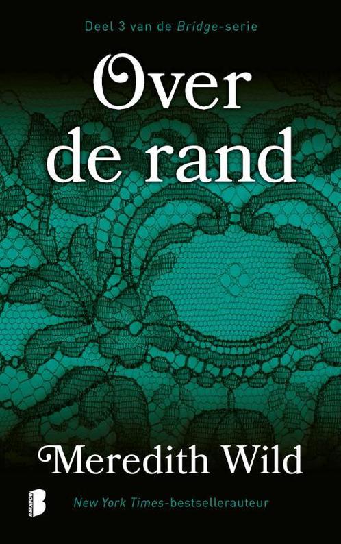 Over de rand / Bridge / 3 9789022586013 Meredith Wild, Boeken, Romans, Zo goed als nieuw, Verzenden