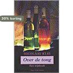 Over De Tong 9789038840161 Nicolaas Klei, Boeken, Verzenden, Gelezen, Nicolaas Klei