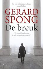 De breuk 9789460036682 Gerard Spong, Boeken, Verzenden, Gelezen, Gerard Spong
