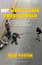 Het Mexicaanse drugsgeweld 9789492161642 Teun Voeten, Boeken, Verzenden, Gelezen, Teun Voeten