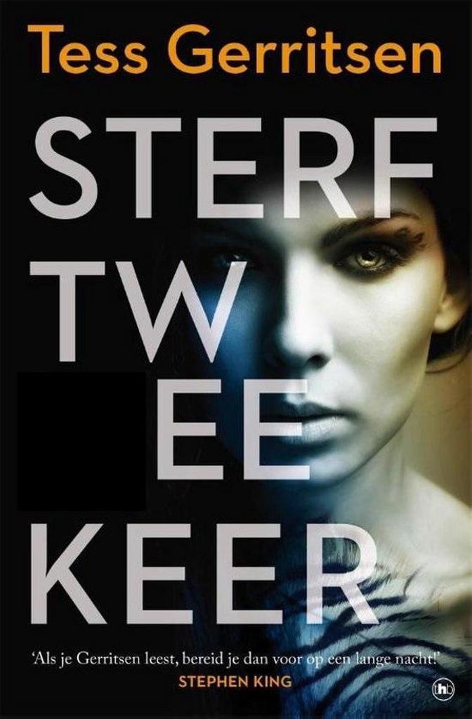Sterf twee keer van Tess Gerritsen 9789044353174, Boeken, Literatuur, Zo goed als nieuw, Verzenden