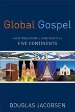 Global Gospel 9780801049934 Douglas Jacobsen, Verzenden, Douglas Jacobsen