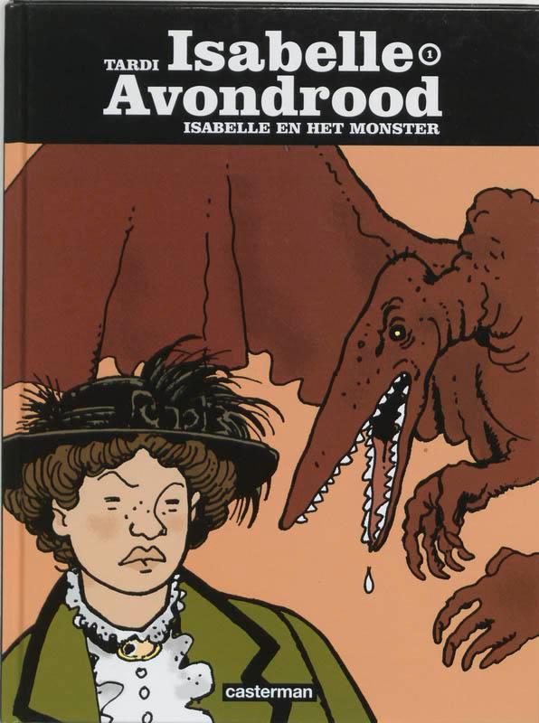 Isabella en het monster / Isabella Avondrood 9789030361060, Boeken, Stripverhalen, Gelezen, Verzenden