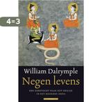 Negen levens 9789045016245 William Dalrymple, Boeken, Verzenden, Gelezen, William Dalrymple