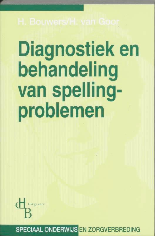 Diagnostiek en behandeling van spellingproblemen / Speciaal, Boeken, Studieboeken en Cursussen, Gelezen, Verzenden
